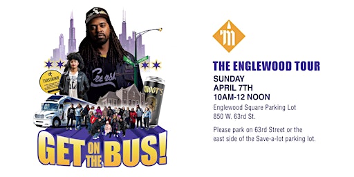 Imagen principal de GET ON THE BUS!: A Historic Tour through GREATer Englewood Chicago!