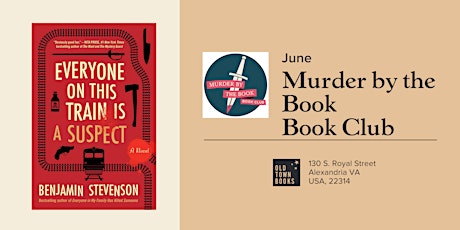 June Murder by the Book Club: Everyone On This Train Is  A Suspect