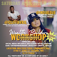 Wealth Builders Workshop w/ India Love x Cliff Avril (Influencers Edition) primary image