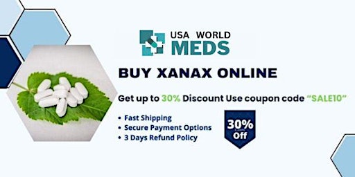 Buy Xanax Online Overnight On Time Delivery primary image