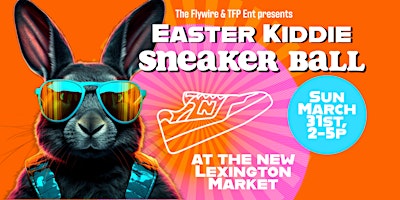 Hauptbild für Easter Kiddie Sneaker Ball