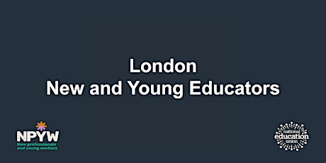 London New and Young Educators Conference 2024