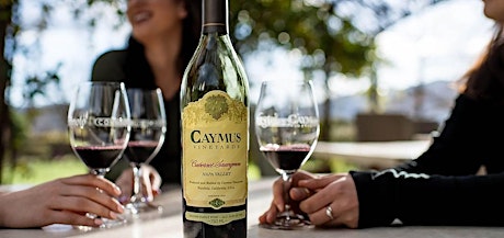 May Wine Tasting Event: Caymus Vineyards