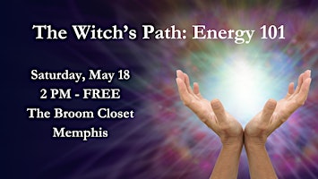 Hauptbild für The Witch's Path: Energy 101 in Memphis
