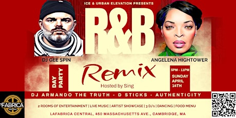 THE R&B REMIX, A DAY PARTY PATRIOTS WEEKEND!!!