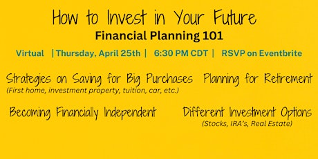 How to Invest in your Future: Financial Planning 101