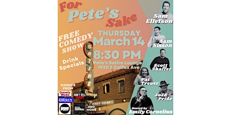For Pete’s Sake FREE Comedy Show