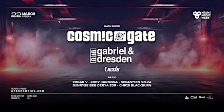 Image principale de COSMIC GATE + GABRIEL & DRESDEN @ LA OTRA (MMW)