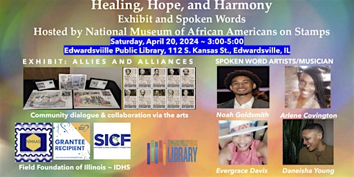 Immagine principale di Healing, Hope, and Harmony: Exhibit, Spoken Word Artists, & Musician 