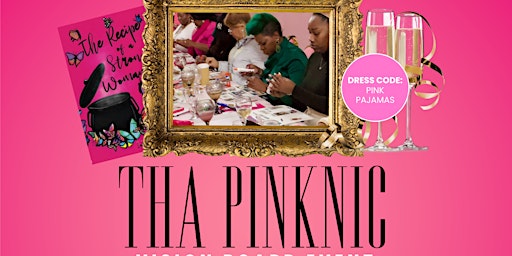 Primaire afbeelding van Tha Pinknic Vision Board Event