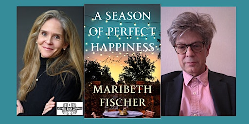 Maribeth Fischer, author of A SEASON OF PERFECT HAPPINESS - a Boswell event
