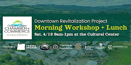 Morning Workshop + Lunch / Clatskanie Downtown Revitalization Project primary image