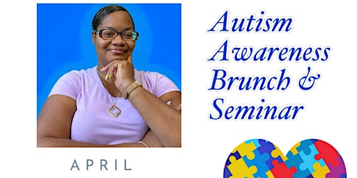 Hauptbild für Autism Awareness Brunch & Seminar