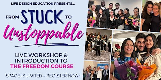 Imagem principal do evento From STUCK to UNSTOPPABLE  Workshop - Pico Robertson Area, Los Angeles