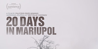 Imagem principal do evento 20 Days in Mariupol (2023)