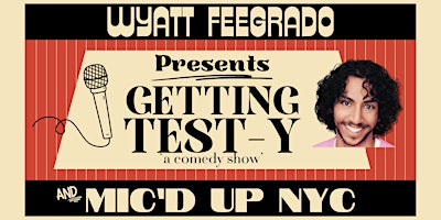 Image principale de Getting Test-y | A Standup Comedy Show