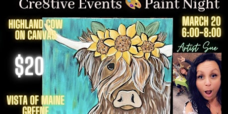 Imagen principal de $20 Paint Night - Highland Cow Sunflower _Vista of Maine , Greene