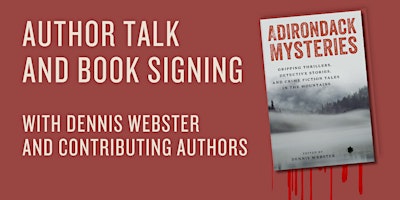 Imagen principal de Author Talk and Book Signing: Adirondack Mysteries