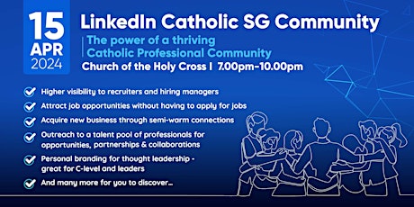 LinkedIn Catholic SG Community (LCC) Live Preview