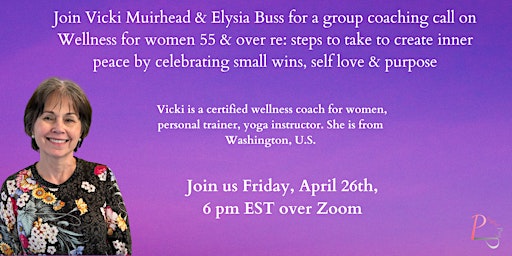 Wellness coaching call for women re inner peace, self love & purpose primary image