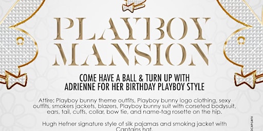 Imagem principal do evento Adrienne Nicole's Playboy Mansion Party