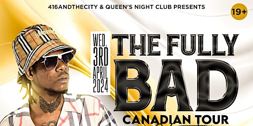 Imagen principal de Fully Bad in Barrie! Baddest Canadian Tour 2024!