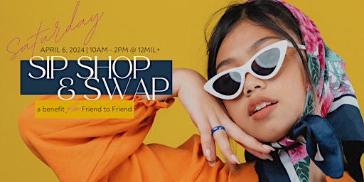 Primaire afbeelding van Sip, Shop & Swap: Mini PopUp & Clothing Swap for a Cause!