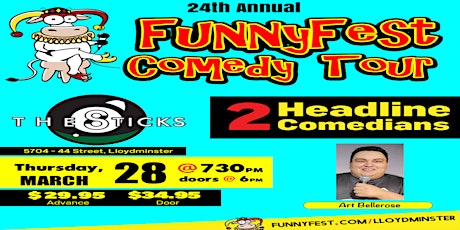 The Sticks Presents FUNNYFEST COMEDY on Tour Thursday, MARCH 28 @ 730 pm primary image