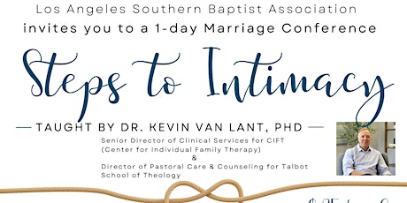 Steps to Intimacy Marriage Conference, hosted by LASBA