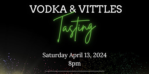 Imagem principal de Vodka & Vittles Tasting