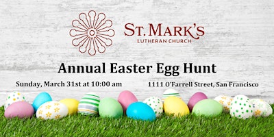 Imagem principal de St. Mark's Annual Easter Egg Hunt