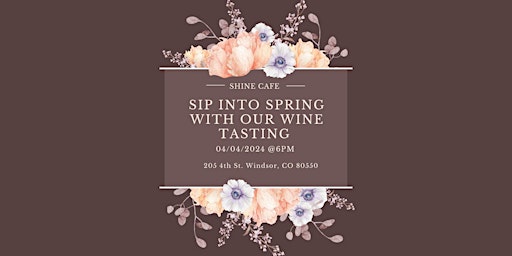 Sip Into Spring Wine Tasting primary image