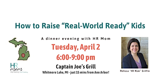 Imagem principal de How to Raise "Real-World Ready" Kids, an evening with HR Mom