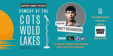 Comedy at the Cotswold Lakes Brew Co - With Headliner Matt Richardson