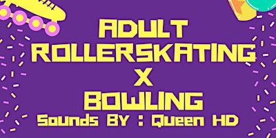 Primaire afbeelding van LezBlackGurls : Rollerskating and Bowling Night