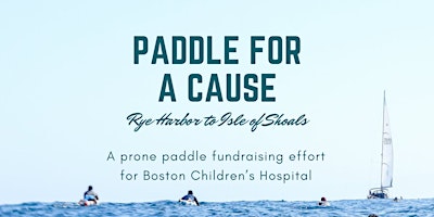 Paddle for a Cause - Rye Harbor to Isle of Shoals primary image