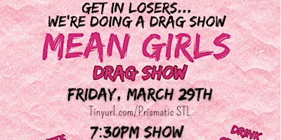 Image principale de "Mean Girls" Drag Show At Rehab Bar & Grill