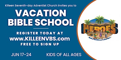 Hauptbild für VACATION BIBLE SCHOOL - Killeen Seventh-day Adventist Church