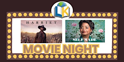 MADAM CJ WALKER & HARRIET TUBMAN : WOMEN'S HISTORY MONTH MOVIE SCREENING! primary image