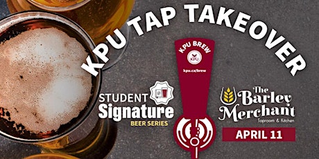KPU Signature Series Beer Tap Takeover at The Barley Merchant
