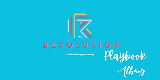 Imagem principal do evento The Revolution Playbook: Albany Edition