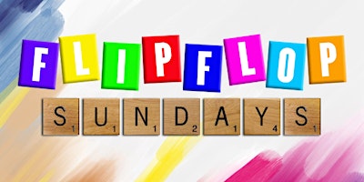 Imagem principal do evento FLIP FLOP SUNDAYS