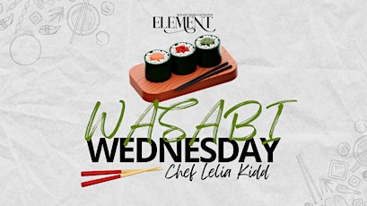 Wasabi Wednesdays: Plant-Based Sushi Night at Element Gastropub
