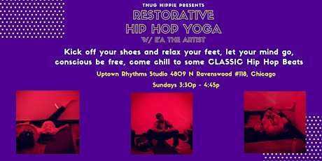 Restorative Hip Hop Yoga