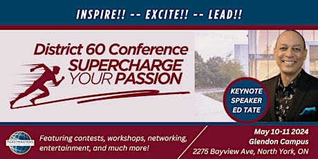 District 60 Toastmasters:  2024  Annual Hybrid Conference