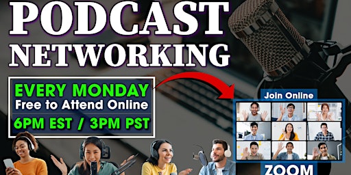 Podcaster Networking: Community Strategies for Social Media Growth primary image