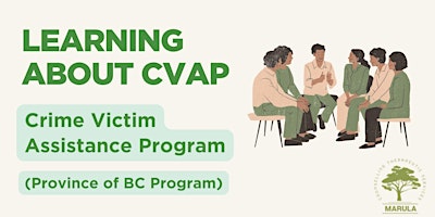 Learning about CVAP (Crime Victim Assistance Program) primary image