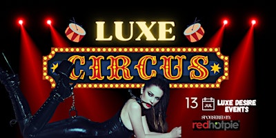 Imagem principal do evento Luxe Circus