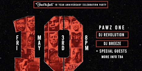 Pawz One "Face The Facts" 10 Year Anniversary Celebration Party