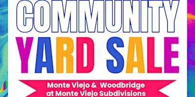 Monte Viejo Community Yard Sale primary image